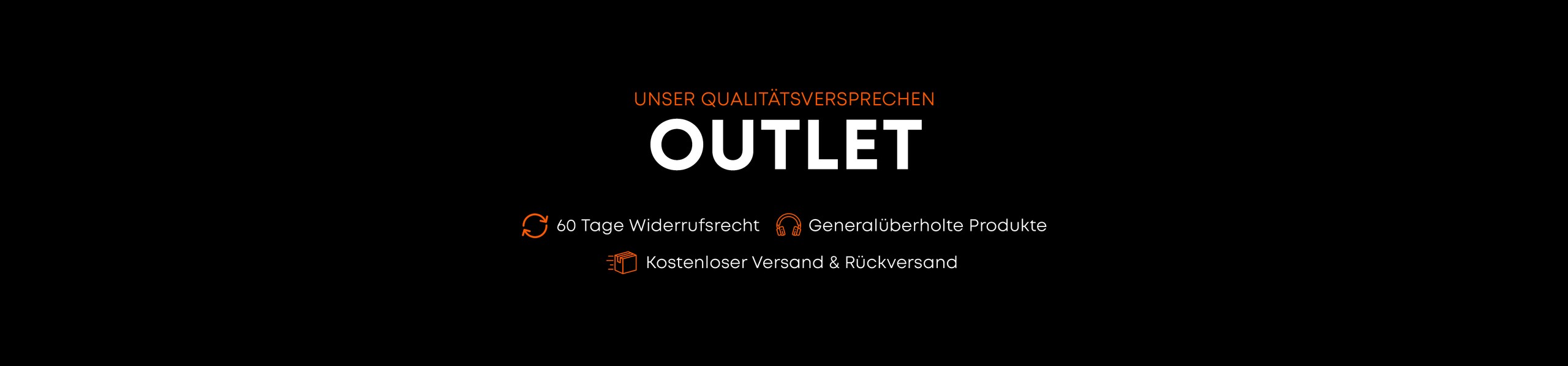 Outlet - unser Qualitätsversprechen für B-Ware